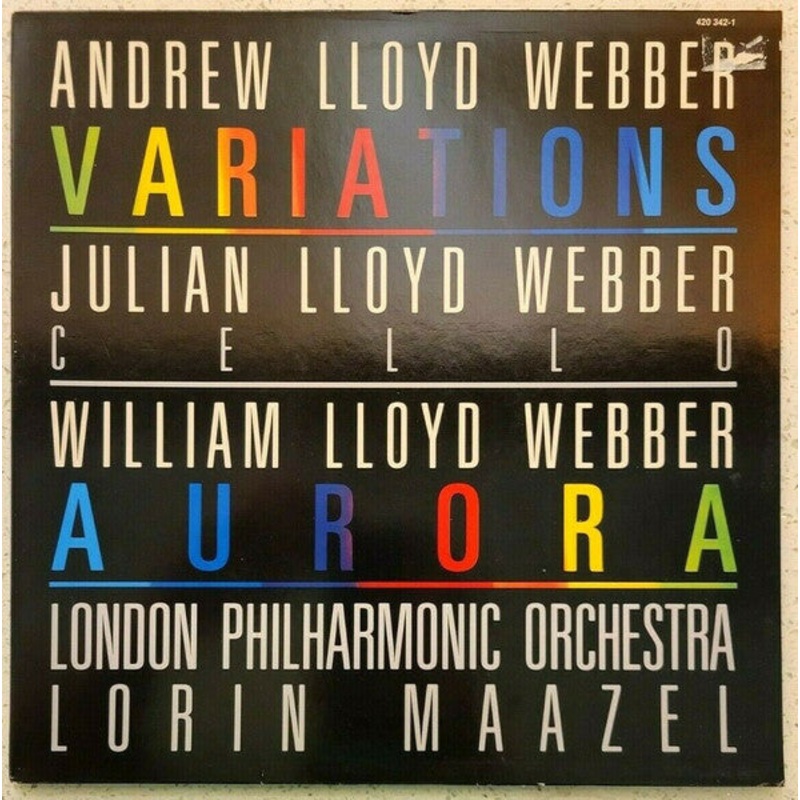 Andrew Lloyd Webber, Julian Lloyd Webber, William Lloyd Webber, Lorin Maazel  Variations / Aurora Vinyl LP Record *Promo Notch Copy*